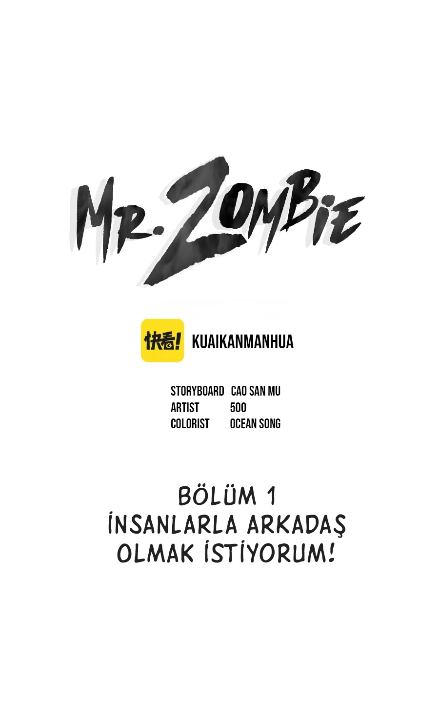 Mr. Zombie – Bölüm 1