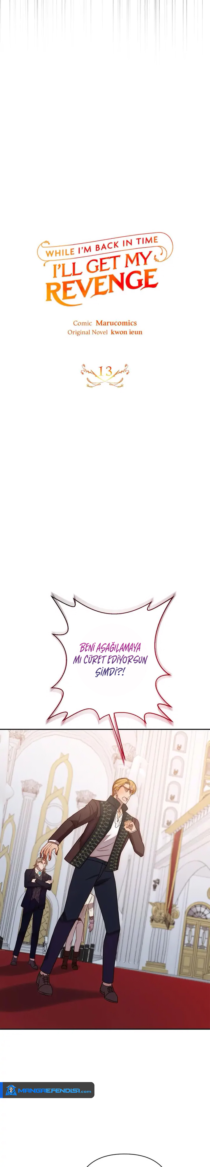 Zamanda Geri Döndüğümde, İntikamımı Alacağım – Bölüm 13