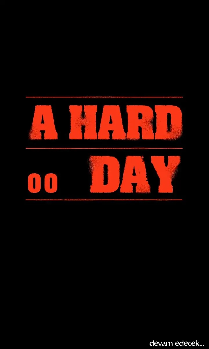 A Hard Day Bölüm 0