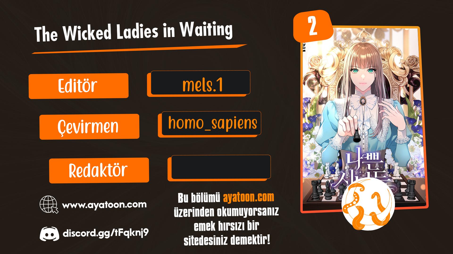 The Wicked Ladies in Waiting Bölüm 2