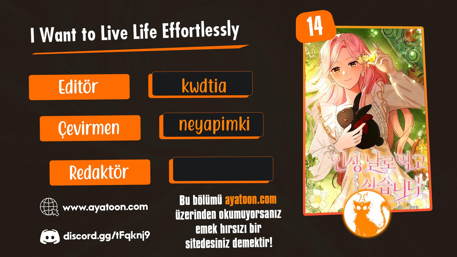 I Want to Live Life Effortlessly Bölüm 14