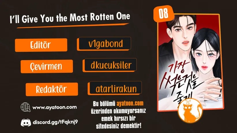 I'll Give You the Most Rotten One Bölüm 8