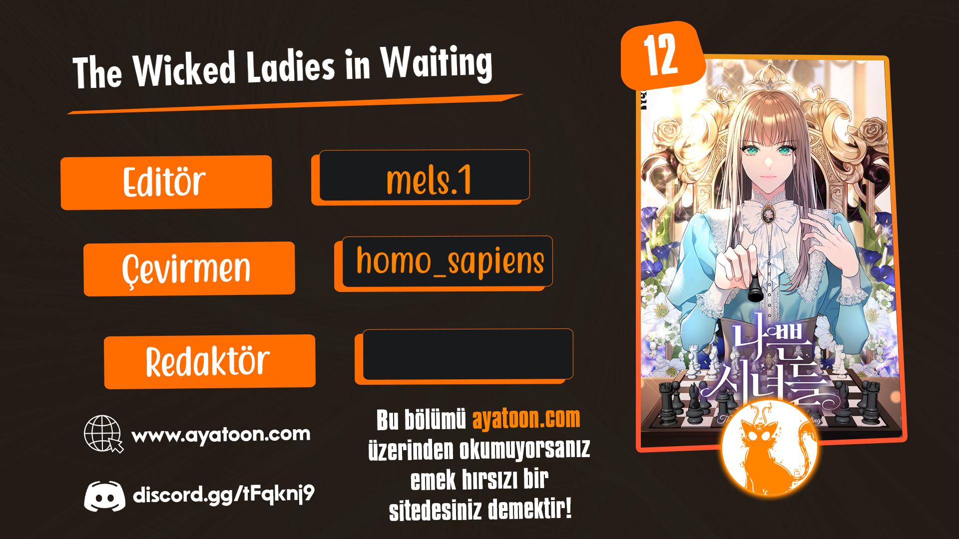 The Wicked Ladies in Waiting Bölüm 12