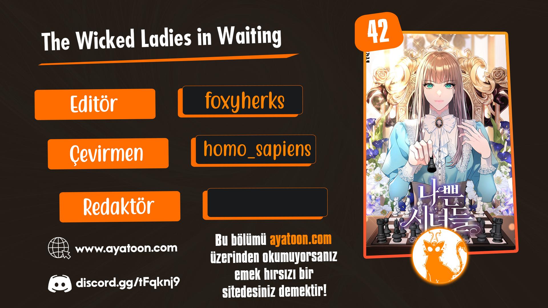 The Wicked Ladies in Waiting Bölüm 42