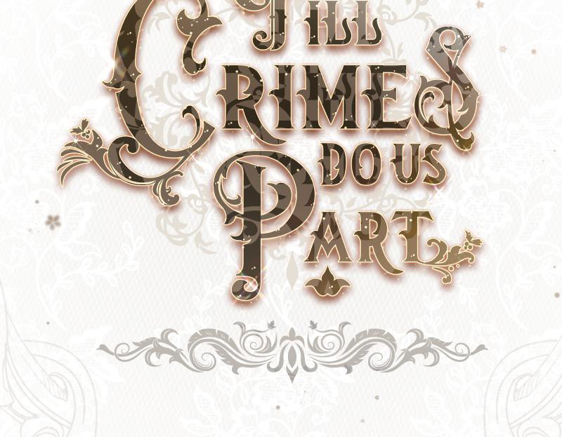 Till Crimes Do Us Part Bölüm 13