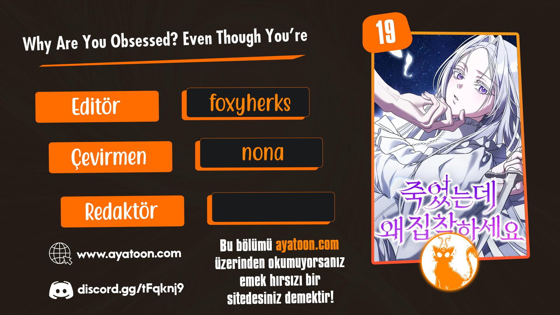 Why Are You Obsessed? Even Though You're Dead Bölüm 19